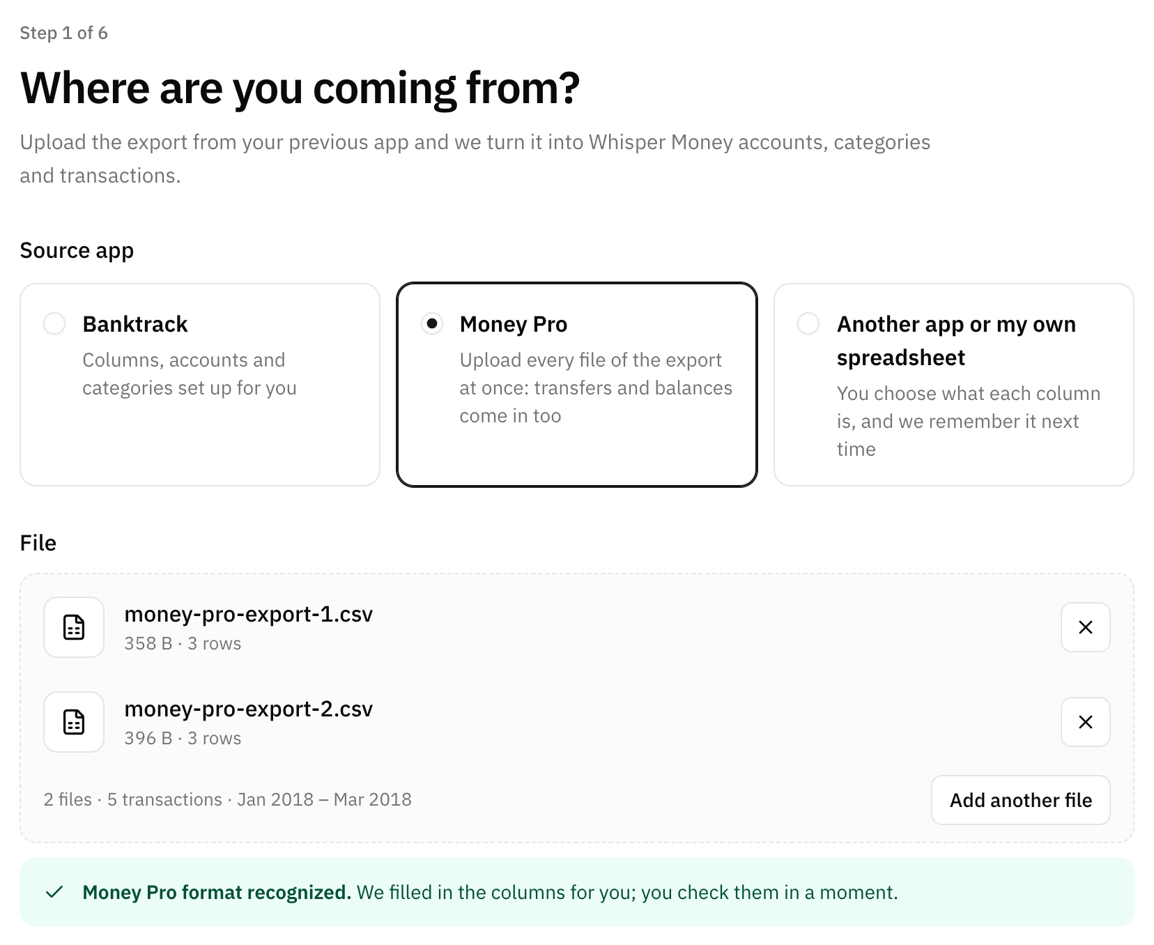 The file step with a Money Pro export in two files, both listed and the Money Pro format recognized