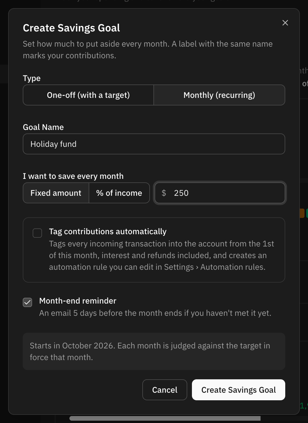 The create savings goal dialog with the Monthly type selected: the goal's name, a fixed amount to save every month, the automatic tagging option and the month-end reminder